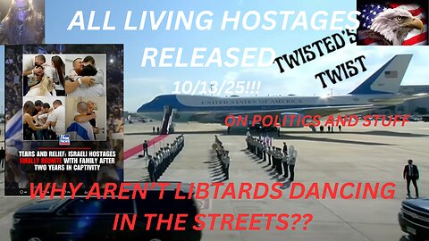 ALL LIVING HOSTAGES HOME: LIBS' SILENT TREATMENT SCREAMS LOUDER THAN GAZA BOMBS