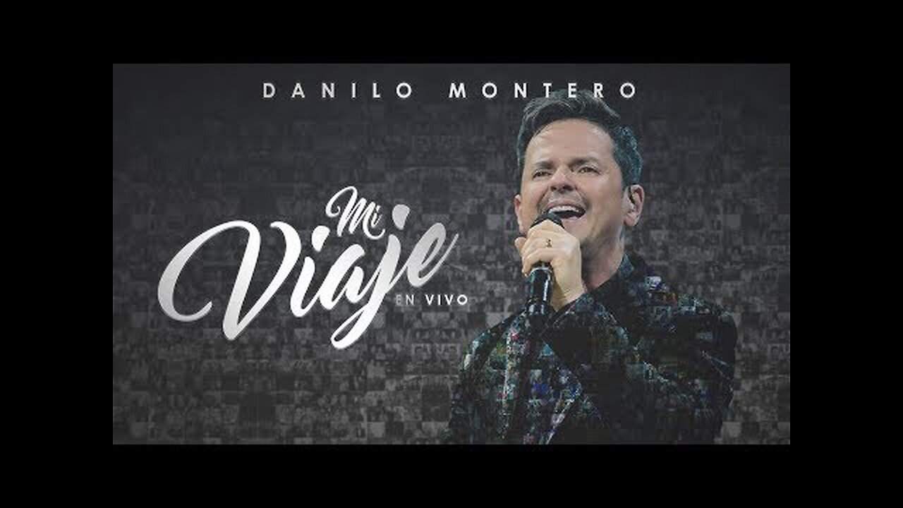 Danilo Montero - Mi Viaje En Vivo - ¡Concierto Completo.