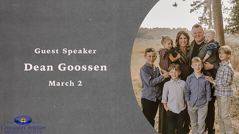 Dean Goossen - Worship Service - 3/2/25
