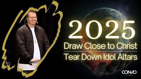 2025: Draw Close To Christ // Pastor Craig Dyson // 2 Timothy 4