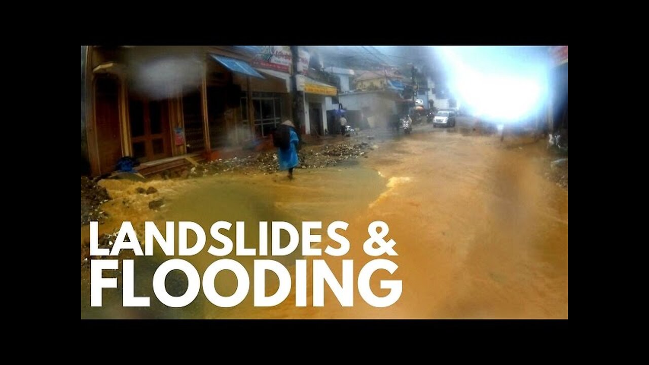 LANDSLIDES & FLOODING, MOTORBIKING VIETNAM