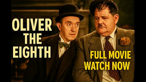 Oliver the Eighth (1934) | Laurel & Hardy Comedy Classic | FULL MOVIE – Watch Now