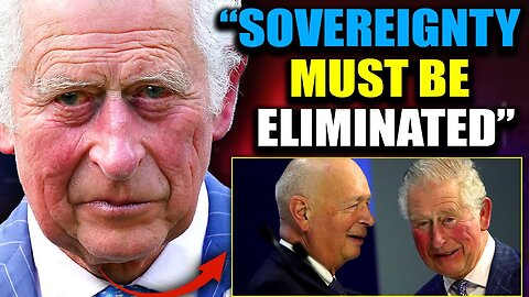 King Charles Signs WEF Treaty Authorizing 'One World Government' - Media Blackout!