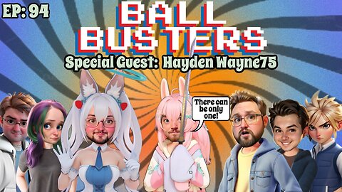 Ball Busters #94!! Ubisoft gets COOKED!! Real Game Awards FALL OUT!! With Hayden75!!