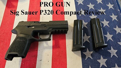 Sig Sauer P320 Compact Review