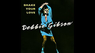 Debbie Gibson --- Shake Your Love