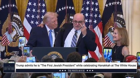 Trump admits he is the "First Jewish President"