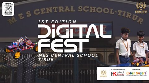 A Proud Beginning | MES Central School, Thirur – 1st Edition Digital Fest 2025 | Cyber Square