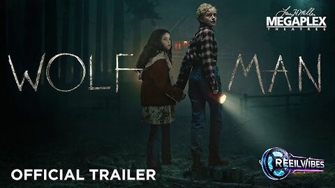 🎬 Wolf Man (2025) | Official Trailer