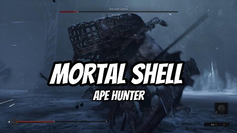 MORTAL SHELL APE HUNTER #game #games #gameplay #gaming #mortalshell