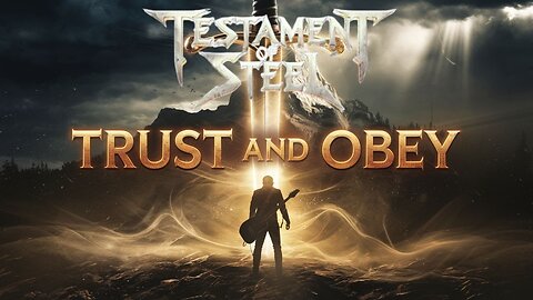 Trust and Obey - A Transformation