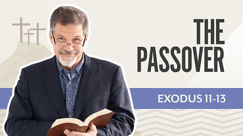 Bible Discovery, Exodus 11-13 | The Passover – January 23, 2026