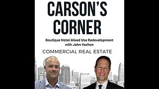 Boutique Hotel Mixed Use Redevelopment with John Vachon