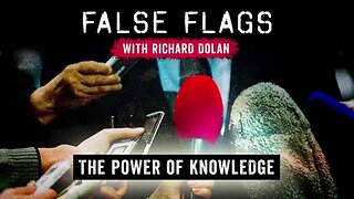 False Flags S01E10 - The Power of Knowledge