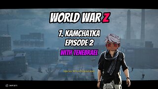 7 WORLD WAR Z KAMCHATKA 2 #game #gaming #gamer #gameplay #worldwarz #worldwarzaftermath