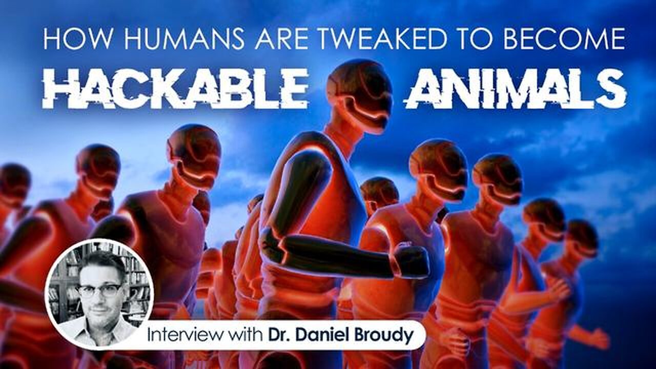 How Humans are Tweaked to become "Hackable Animals"-Interview with Dr. Daniel Broudy | kla.tv/36856