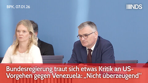 Bundesregierung traut sich etwas Kritik an US-Vorgehen gegen Venezuela: „Nicht überzeugend“ | BPK
