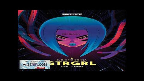 Strgrl: Volume 1 Review