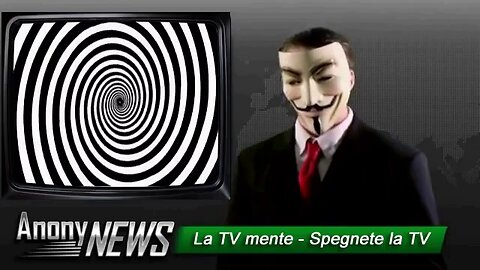 AnonyNews La TV Dice solo Bugie