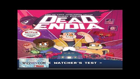 DeadEndia: Volume 1: The Watcher's Test (Hardcover) Review