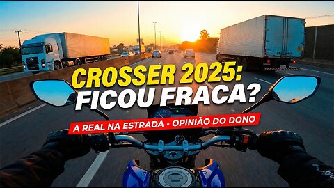 Is the Crosser 2025 on the highway worth it, or does it lack power?