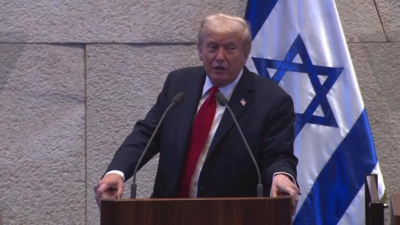 Trump: "I'm proud to be the best friend that Israel's ever had."