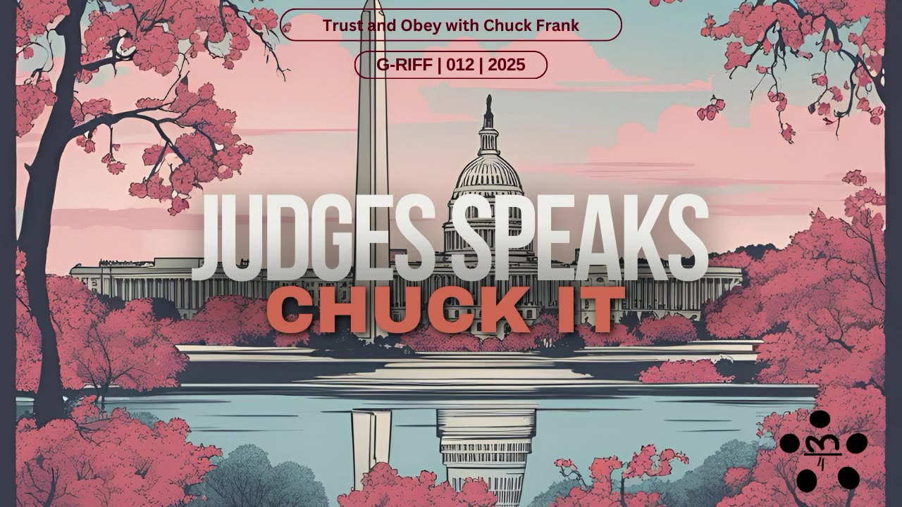 Judges Speaks - Chuck It - Ep 012