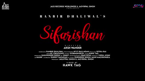 Sifarishan (Official Video) Ranbir Dhaliwal New Punjabi Songs 2022 Jass Records Worldwide