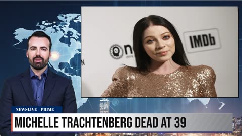 MICHELLE TRACHTENBERG'S TRAGIC DEATH SHOCKS HOLLYWOOD