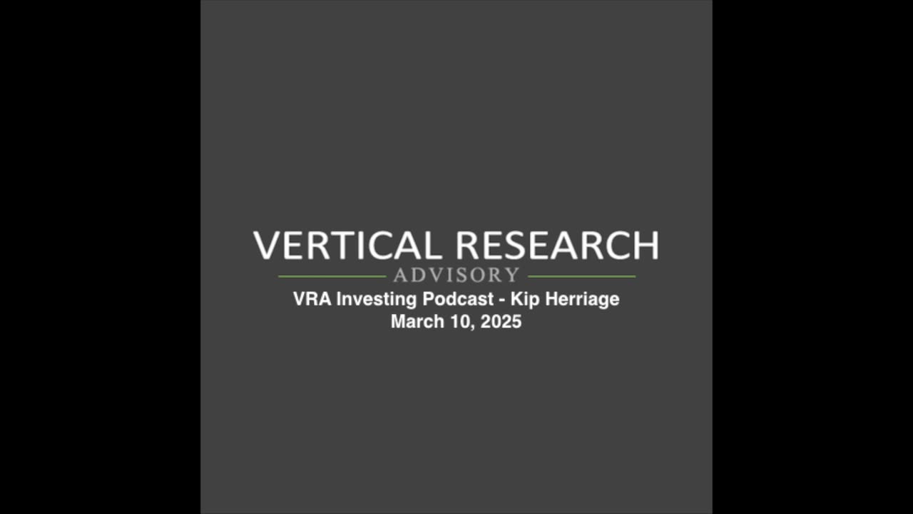 VRA Investing Podcast: Political Strategies, Collateral Damage, And Market Volatility - Kip Herriage