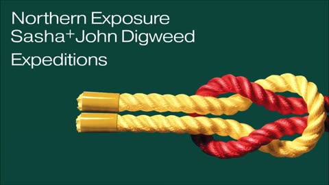 Sasha & John Digweed - Northern Exposure: Expeditions (CD1)