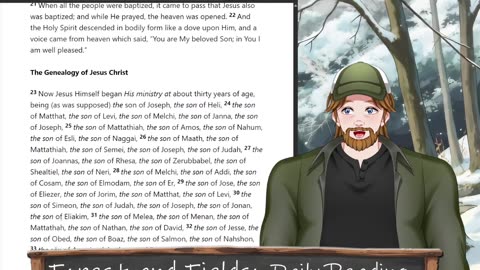 Forest and Fields Daily reading: Luke 3:21-38