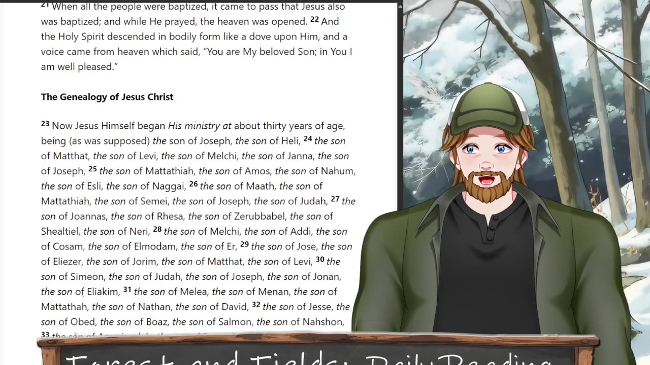 Forest and Fields Daily reading: Luke 3:21-38