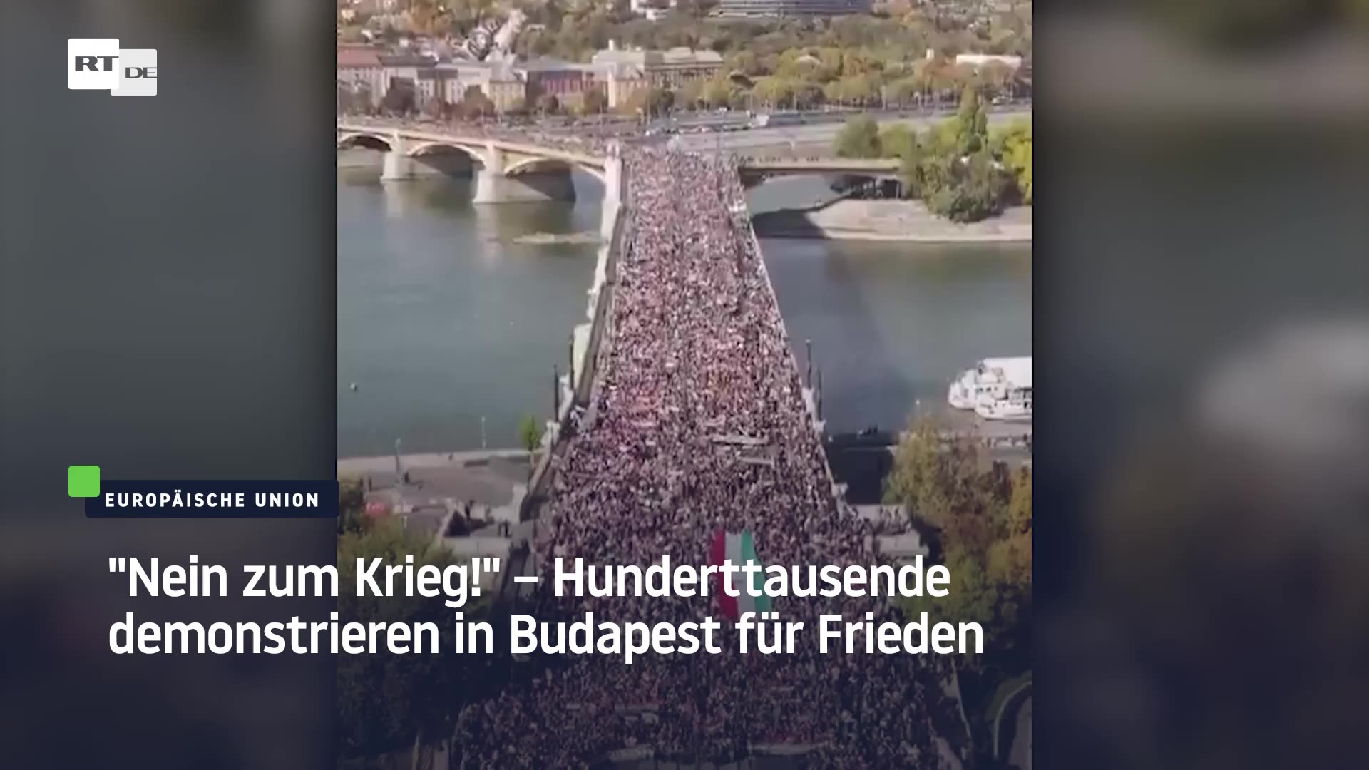 "Nein zum Krieg!" – Hunderttausende demonstrieren in Budapest für Frieden