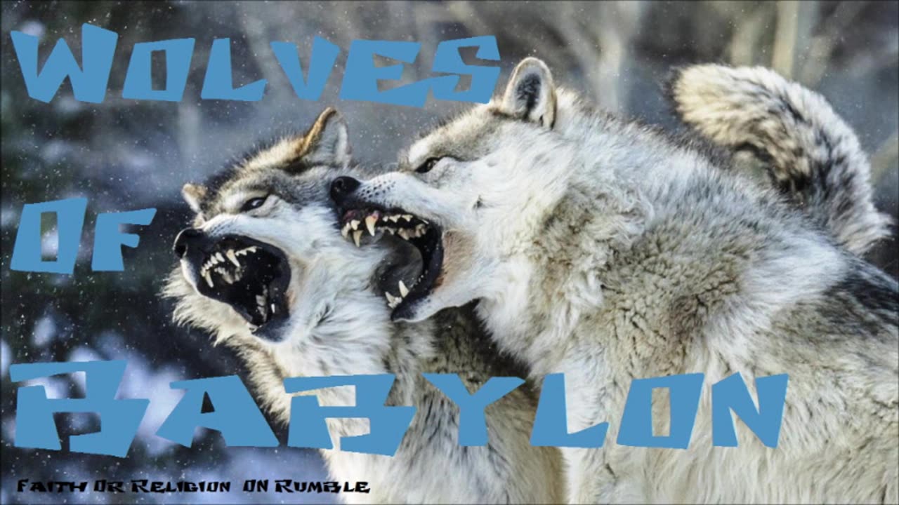 Wolves Of Babylon