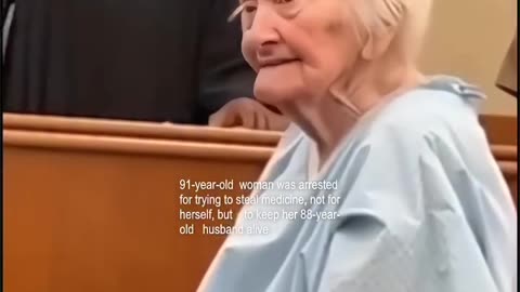 A 91-year-old US woman in a hospital gown arrested for trying to steal the medicine