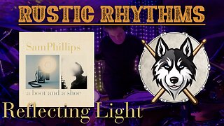 263 Sam Phillips - Reflecting Light - Drum Cover
