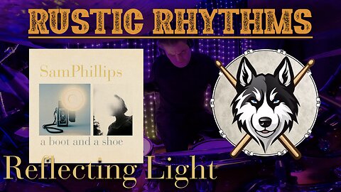 263 Sam Phillips - Reflecting Light - Drum Cover