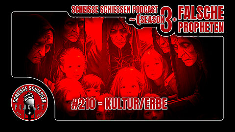 Scheisse Schiessen Podcast #210 - Kultur/Erbe