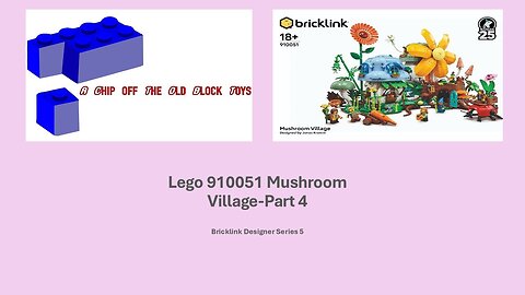 Building Lego 910051 Mushroom Village Set-Part 4