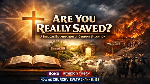Are You Really Saved: A Biblical Examination of Genuine Salvation