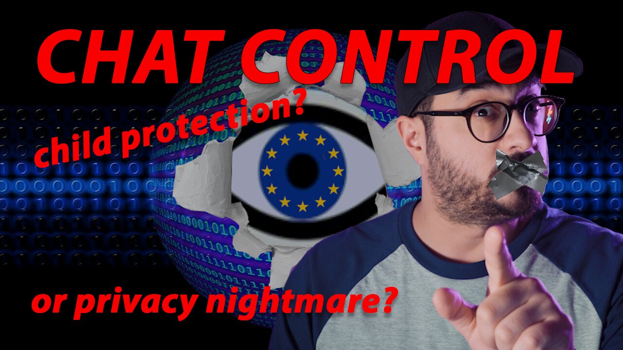 Chat Control EXPLAINED — Privacy Nightmare or Child Protection?