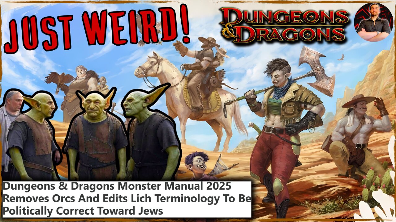 Dungeons & Dragons Has MRA Goblins and All New Racial Coding!