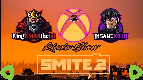 [18+] KMAN X KOJO Kinda Show Ep. 2 | 2 OGs on 10+ Years of SMITE