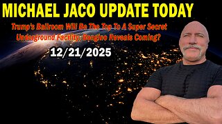 Michael Jaco Situation Update Dec 21: "Trump's Ballroom Will Be The Top To A Super Secret Underground Facility, Bongino Reveals Coming?"