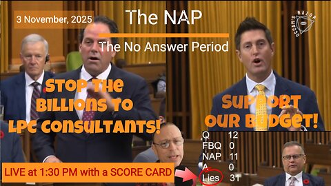Question Period – November 3, 2025 – The NAP