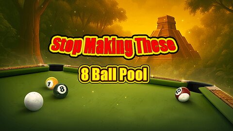 ✨ Stop Making These 3 Common 8 Ball Pool Mistakes