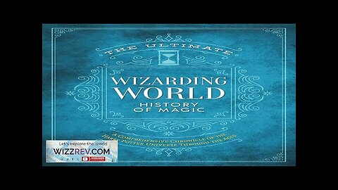 Ultimate Wizarding World History Of Magic (Hardcover) Review