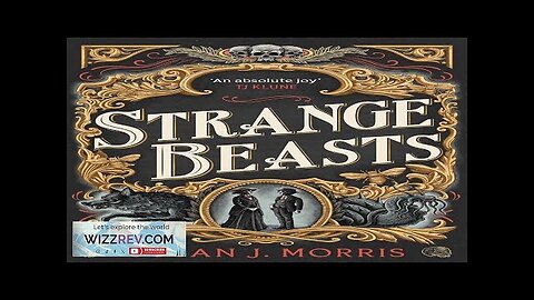 Strange Beasts Review