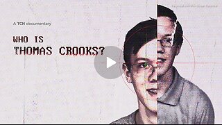 WHO IS THOMAS CROOKS? - THE MAN WHO SHOT DONALD TRUMP? - 35 mins.